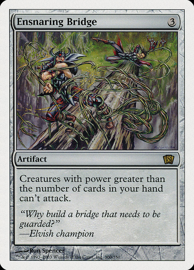 CardboardCrack - Ensnaring Bridge - 8th Edition (8ED)