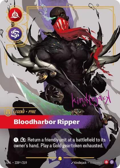CardboardCrack - Pyke - Bloodharbor Ripper (Signature) - Unleashed (UNL)